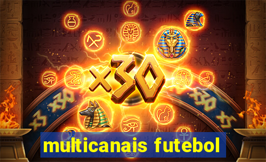 multicanais futebol